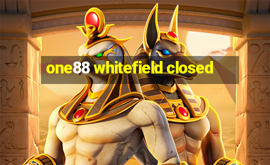 one88 whitefield closed