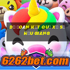 dự đoán kết quả xổ số hậu giang