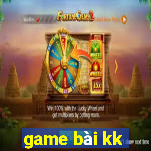 game bài kk