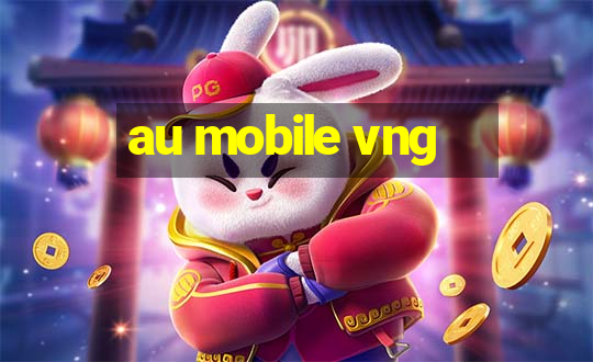 au mobile vng