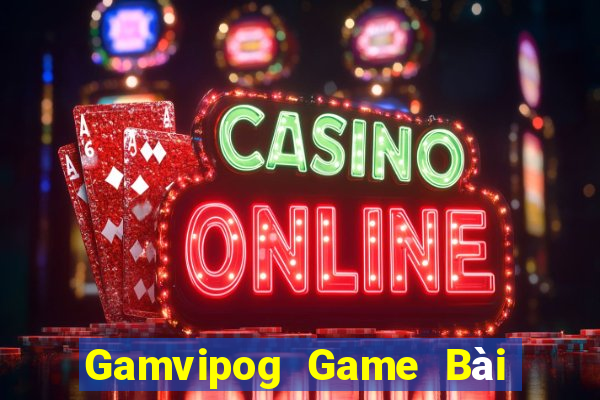 Gamvipog Game Bài 52Fun Đổi Thưởng