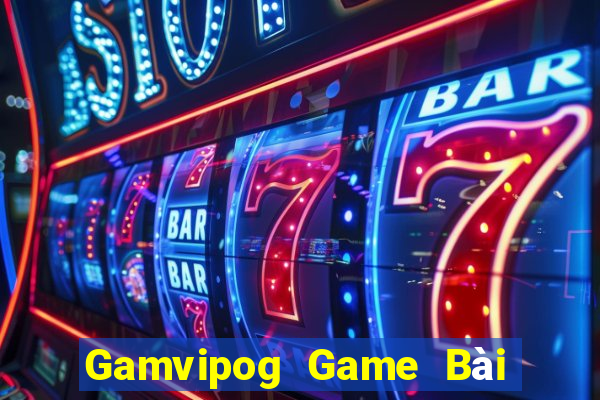 Gamvipog Game Bài 52Fun Đổi Thưởng