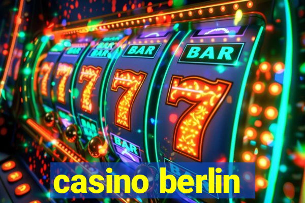 casino berlin