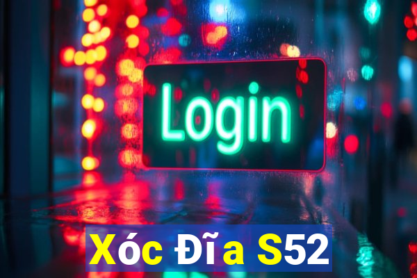 Xóc Đĩa S52