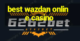 best wazdan online casino