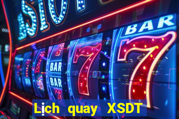 Lịch quay XSDT 6x36 ngày 2