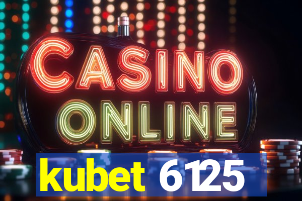 kubet 6125