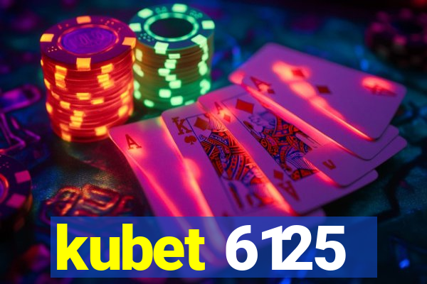 kubet 6125