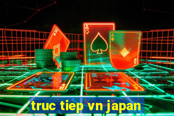 truc tiep vn japan