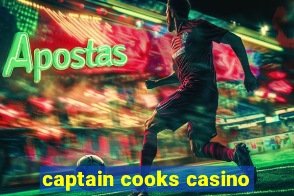 captain cooks casino