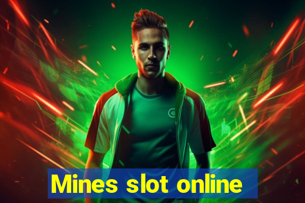 Mines slot online