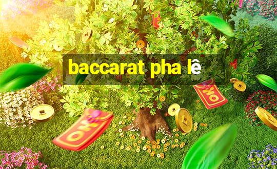 baccarat pha lê