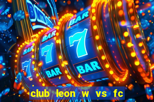 club leon w vs fc juarez w