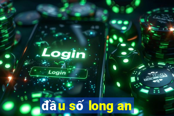 đầu số long an