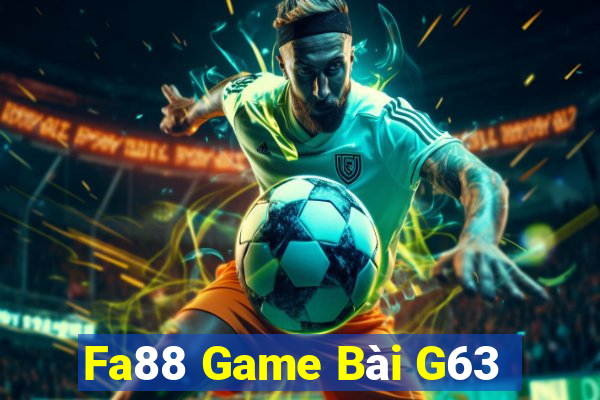 Fa88 Game Bài G63