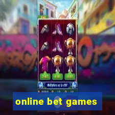 online bet games