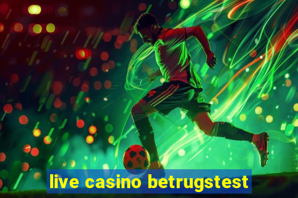 live casino betrugstest