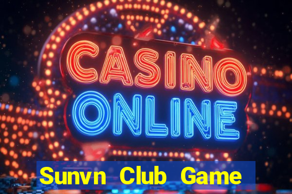 Sunvn Club Game Bài Slot