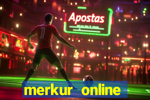 merkur online casino 2018