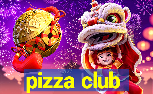 pizza club