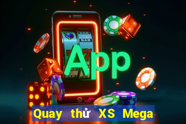 Quay thử XS Mega 6 45 Thứ 7