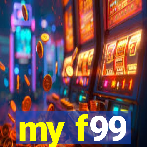 my f99