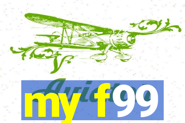 my f99