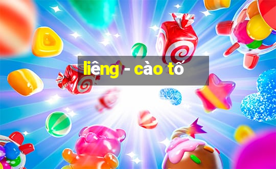 liêng - cào tố