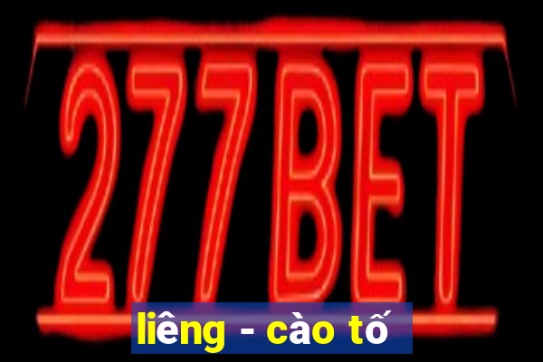 liêng - cào tố