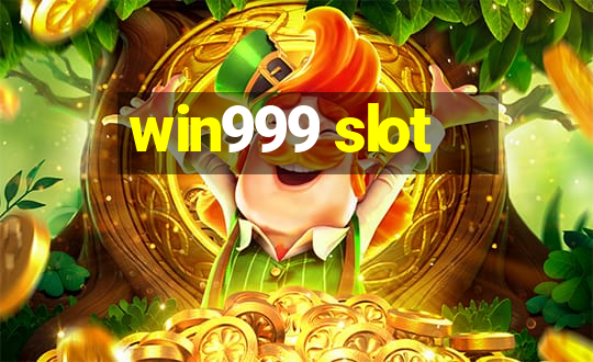 win999 slot