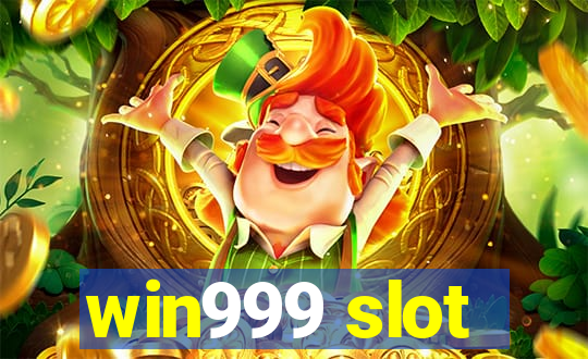 win999 slot