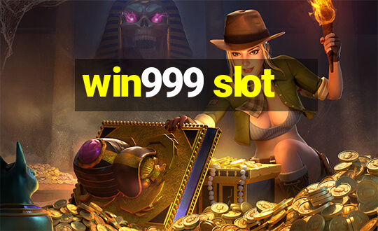 win999 slot