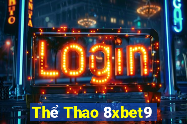 Thể Thao 8xbet9