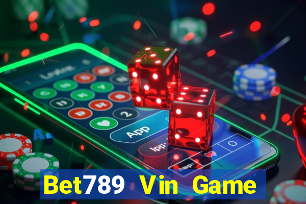 Bet789 Vin Game Bài Chắn