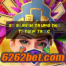 xổ số miền trung thứ tư tuần trước