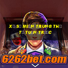 xổ số miền trung thứ tư tuần trước