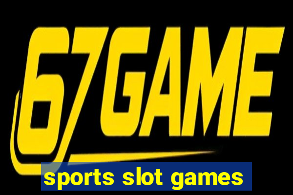 sports slot games