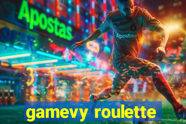 gamevy roulette