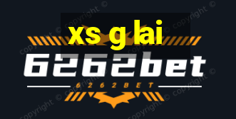 xs g lai