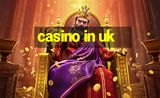 casino in uk