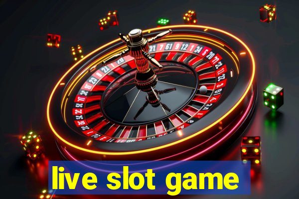 live slot game