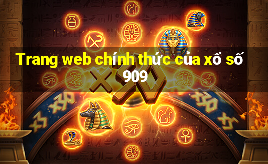 Trang web chính thức của xổ số 909