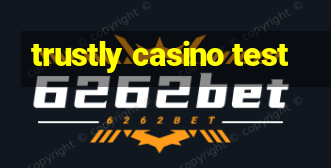 trustly casino test