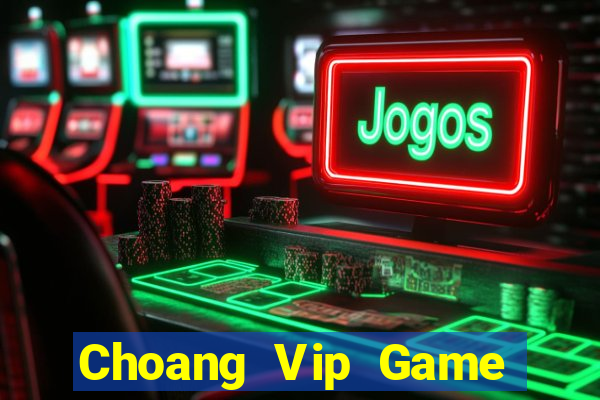 Choang Vip Game Bài 52 Club