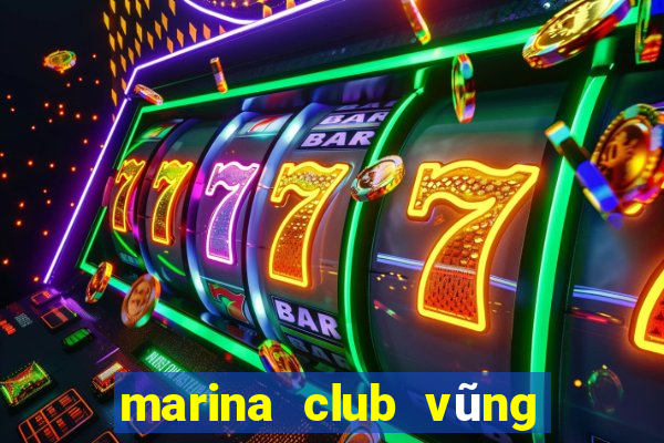 marina club vũng tàu menu