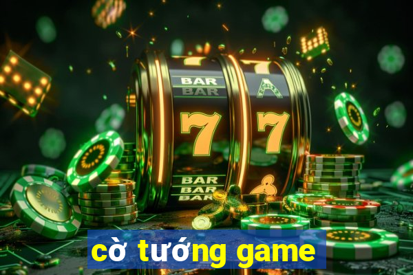 cờ tướng game