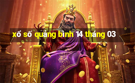 xổ số quảng bình 14 tháng 03