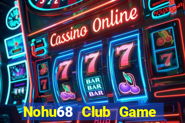 Nohu68 Club Game Bài V8