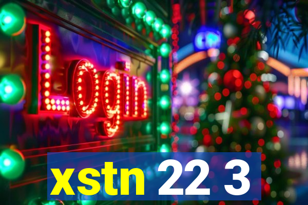 xstn 22 3