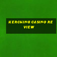 kerching casino review